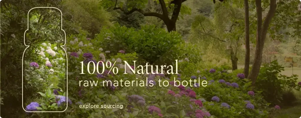 100% Natural raw materials to bottle